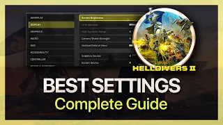 Best Helldivers 2 Settings for PC - Complete Guide