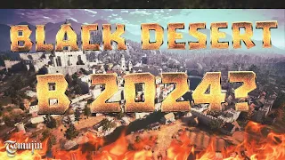 Играть ли в ММОРПГ Black Desert в 2024 году? (Обзор Блек Десерт)