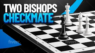 3 very easy steps how to checkmate with two bishops