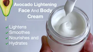 Avocado Lightening Face And Body Cream / Brightens, Smoothes, Nourishes And Hydrates
