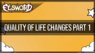 Elsword Official - Quality of Life Changes Part 1