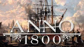 🔴ANNO 1800: Компания [прохождение]