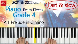 A1 Prelude in C minor - ABRSM Piano Grade 4 - 2021&2022