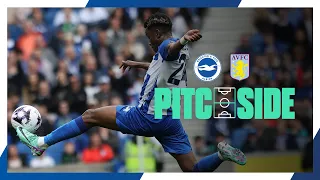 Pitchside: Adingra MASTERCLASS 🤩 🇨🇮 | Brighton 1 Aston Villa 0