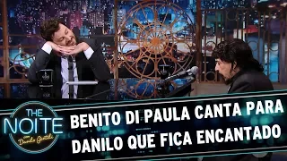 Danilo fica encantado ao ver Benito di Paula cantando | The Noite (05/06/17)