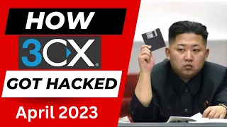 How 3CX Got Hacked