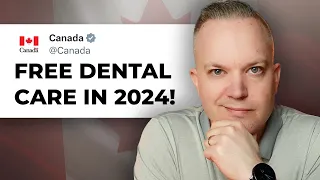 BREAKING: Free Dental Care Is Coming To Canada In 2024