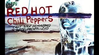 Red Hot Chili Peppers - Can't Stop [Demastered] (Instrumentalized)