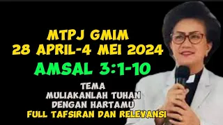 MTPJ GMIM 28 April-4 mei 2024 , Amsal 3:1-10 #mtpjgmim