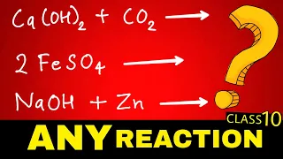 Tricks to find PRODUCTS of any CHEMICAL REACTION | Class 10 all reactions in one video |