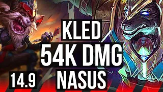 KLED vs NASUS (TOP) | 54k DMG, 14/4/10, Godlike | BR Master | 14.9