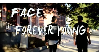 FACE - Forever Young