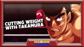Takamura's Weight Loss Program | Real Anime Training | Hajime no Ippo Training Program Part 4