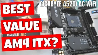 BEST Value ITX AM4 Motherboard Gigabyte A520i AC WiFi