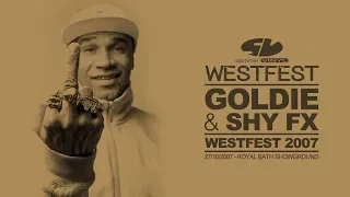 Goldie & Shy FX  - Westfest 2007 - Double Set!