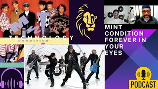 "Mint Condition" - Forever in Your Eyes: Rediscover What Love Sounded Like in the 90s