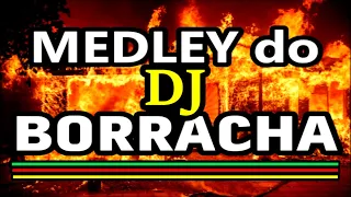 🔴 DJ BORRACHA MEDLEY 🔵 2 PANCAD@S de RESPEITO com OS FUNKS da ANTIGA!