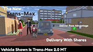 Sakura Motors Trans-Max “ Delivery With Shares “ 2022 || SAKURA School Simulator