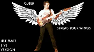 Queen | Spread Your Wings | Ultimate Live Version