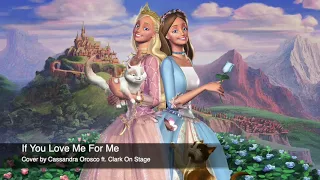 If You Love Me For Me (Cover) - Barbie as the Princess and the Pauper