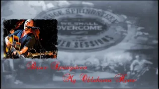 Bruce Springsteen - My Oklahoma Home (Lyrics)