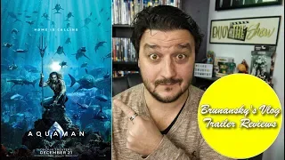 "Aquaman" Has A New Trailer & Lots of Wild Underwater Footage: A Movie Trailer Review