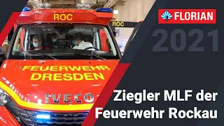 FLORIAN 2021: Ziegler-MLF der Feuerwehr Rockau