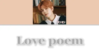 Love poem(IU)-Stray Kids / Seungmin 【日本語字幕/和訳/歌詞/カナルビ】