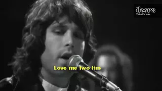 The Doors Video Karaoke - Love Me Two Times