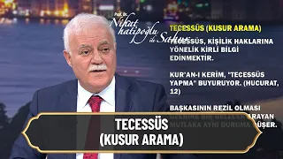 Tecessüs (Kusur Arama) - Nihat Hatipoğlu ile Sahur 18 Nisan 2022