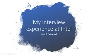 Interview Experience at INTEL || SELECTED || Questions and Answers || VLSI || NIT