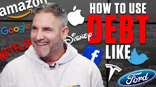 How to use debt like Apple, Facebook, Blackstone - Grant Cardone