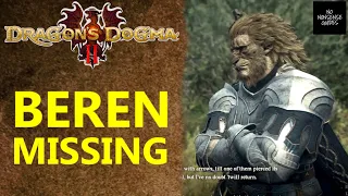 Dragon's Dogma 2 Beren Missing Bug - Claw Them Into Shape - Beren Not in Moonglow Garden