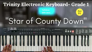 Star of County Down | Grade 1 | Trinity Digital Keyboard | Arvi School of Music