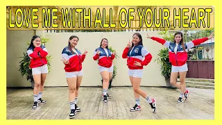 LOVE ME WITH ALL OF YOUR HEART (DJ John Gallos Remix) | CHACHA Remix | Dance Workout | Zumba
