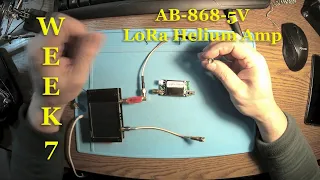 Ready for Week 5 test Lora AB-868-5v AB-IOT-868 Helium bidirectional amp