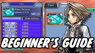 DFFOO BEGINNER'S GUIDE TO ULTIMA WEAPONS!!! HOW TO OBTAIN, CAST, SUBLIMATE, & DISMANTLE! #stopthecap