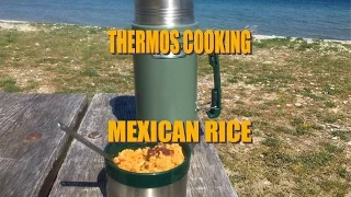 Thermos Cooking:  Mexican Rice