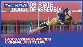 [Journalists Hangout] Lagos Assembly Amends Criminal Justice Law In The State