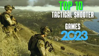 TOP 10 Best Tactical FPS Games to Play in 2023!