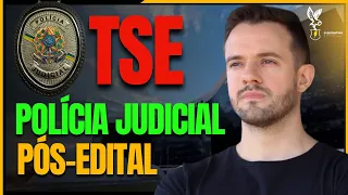 Concurso POLÍCIA JUDICIAL do TSE TRE: Confira como estudar no PÓS-EDITAL