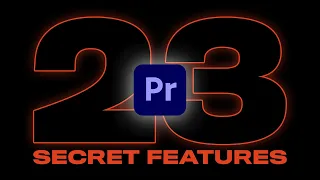 23 Hidden Features in Premiere Pro