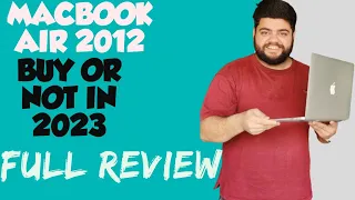 Macbook Air 2012 Review in 2023 | Still Worth? |  Macbook air 2012 buy or not | @ahsanologyfortech