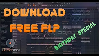 Birthday Gift! EDM ACCORDION FREE FLP DOWNLOAD | Dash Productions