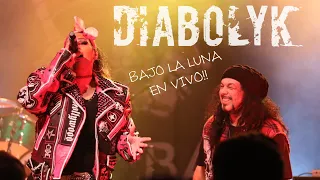 Diabolyk - Rock en Español                                  Bajo La Luna (En Vivo)