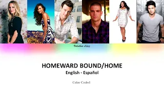 Homeward Bound/Home - Glee (Color Coded Lyrics & Sub Español)