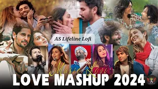 Love Mashup 2024 | AS Lifeline Lofi | Non Stop Love Mashup | Slowed + Reverb | Bollywood Lofi Songs