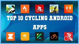 Top 10 cycling Android App | Review