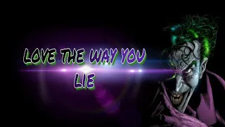 Joker X Harley - Love The Way You Lie (Official Lyric Video)