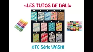 ATC Série Washi #Tuto Scrap 5 (Plus de Dispo pour cette Série)